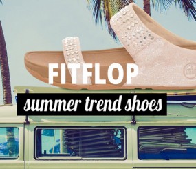 FITFLOP™ shoes: quando la moda è stile e tecnologia