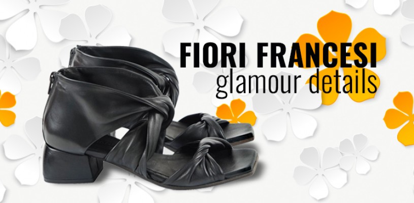 Fiori Francesi: scarpe made in Italy & fragranze parigine